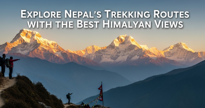 Nepal Trekking Routes