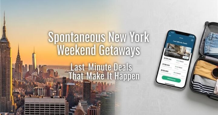 New York Weekend Getaways